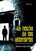 libro La Noche De Los Asombros